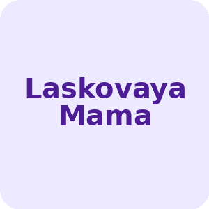 Laskovaya Mama
